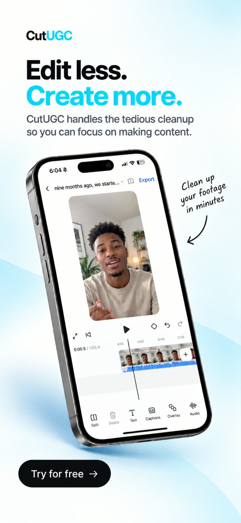 Edit less, create more: the CutUGC editor on iPhone