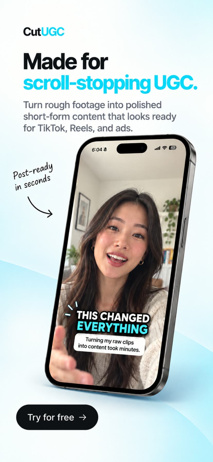 Made for scroll-stopping UGC: a finished, captioned video